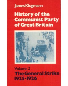 History Of The CPGB Vol 2 1925-26