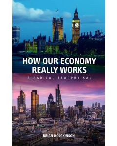 How our Economy really works