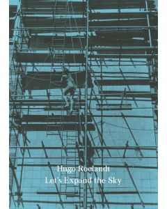 Hugo Roelandt: Let's Expand the Sky