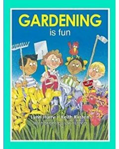 Gardening is Fun