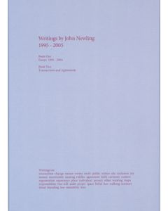 Writings by John Newling 1995-2005 [Book One-Essays 1995 -