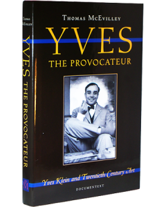 Yves the Provocateur: Yves Klein and Twentieth Century Art