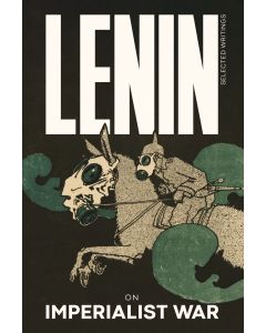 On Imperialist War: Lenin Selected Writings