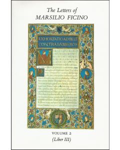 Letters of Marsilio Ficino:Vol  2