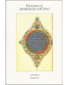 Letters of Marsilio Ficino:Vol  3