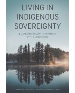Living in Indigenous Sovereignty