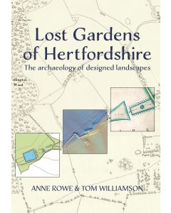 Lost Gardens of Hertfordshire