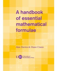 Handbook of Essential Mathematical Formulae, A