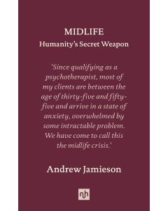 Midlife: Humanity's Secret Weapon