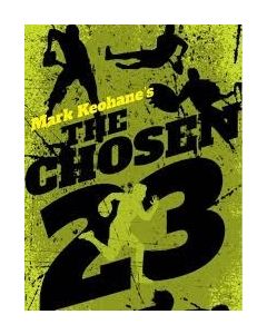 Mark Keohane's the Chosen 23