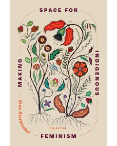 Making Space for Indigenous Feminism