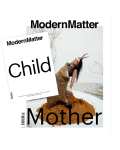 Modern Matter 14 Spring/Summer 2018