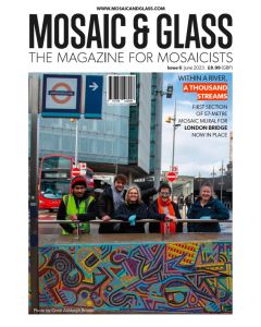 Mosaic & Glass 6 May July 2023