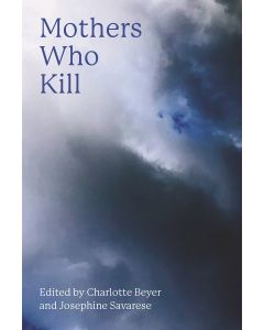 Mothers Who Kill
