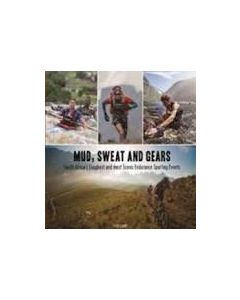 Mud, Sweat and Gears