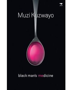 Black Man's Medicine
