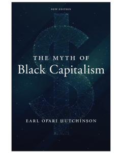Myth of Black Capitalism, The