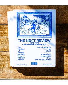 Neat Review Issue 4 2022 Everywhere & Nowhere
