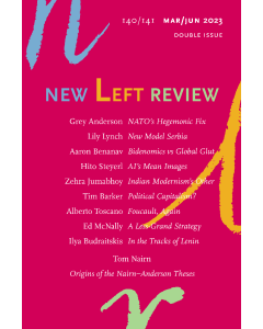 New Left Review 140 March April 2023