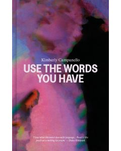 USE THE WORDS YOU HAVE