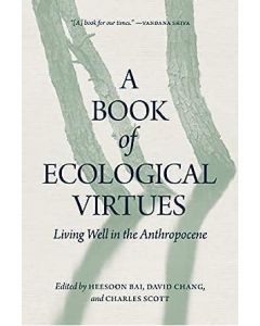 Book of Ecological Virtues, A