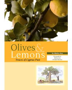 Olives & Lemons: Traces of Cyprus Past