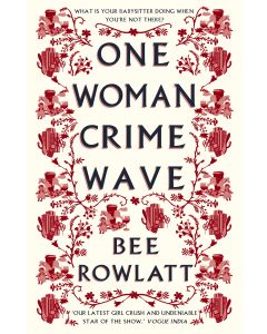 One Woman Crime Wave