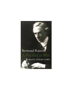 Pacifist at War, A: Letters and Writings 1914-1918