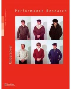 Performance Research Vol.26/#08 2022 Undercover