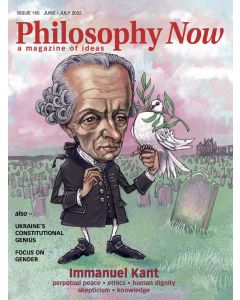 Philosophy Now 150 June July 2022