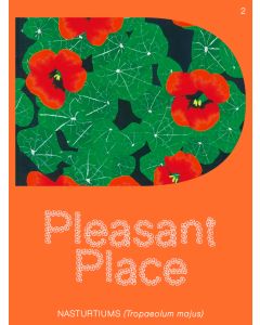 Pleasant Place Issue  2 Nasturtiums 2022