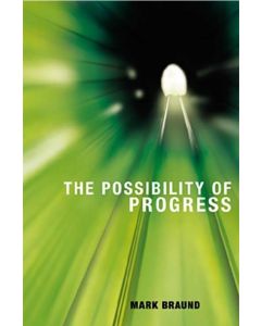 Possibility of Progress, The
