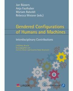 Gendered Configurations of Humans and Machines