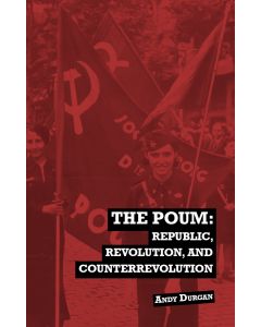 POUM: Republic, Revolution, and Counterrevolution, The
