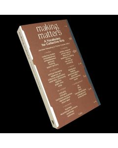 Making Matters: A Vocabulary for Collective Arts