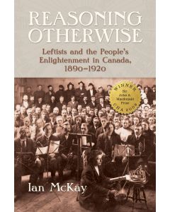 Reasoning Otherwise: Leftists and the People's Enlightenment