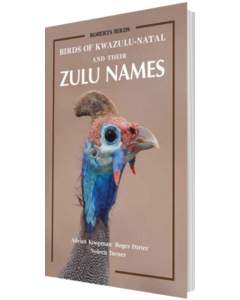 Birds of KwaZulu-Natal and Their Zulu Names