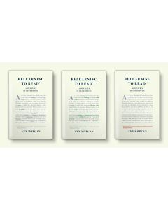 Relearning to Read: Adventures in Not-Knowing