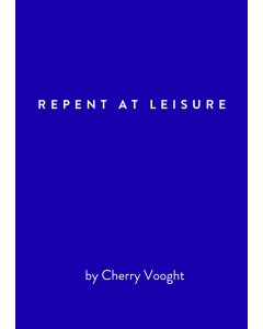Repent At Leisure
