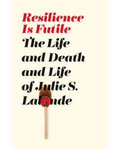 Resilience Is Futile