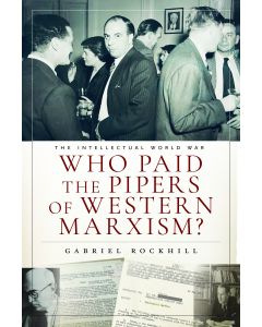 Who Paid the Pipers of Western Marxism?