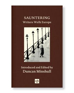 Sauntering: Writers Walk Europe