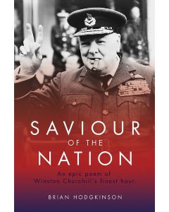 Saviour of the Nation: An epic poem  of Winston Churchill's
