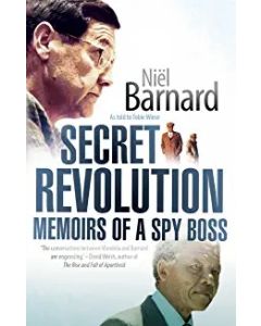 Secret Revolution: Memoirs of a Spy Boss