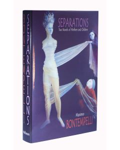 Separations: Two Novels of Mothers and Children