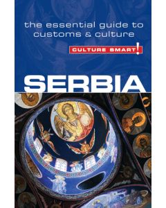 Serbia - Culture Smart!