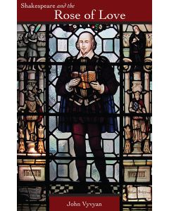 Shakespeare and the Rose of Love