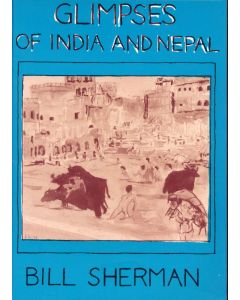 Glimpses of India and Nepal