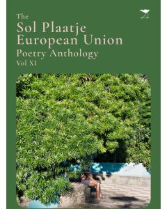 Sol Plaatje European Union Poetry Anthology 2022 The