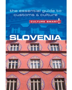 Slovenia - Culture Smart!